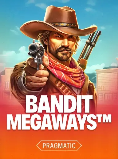 Bandit Megaways™